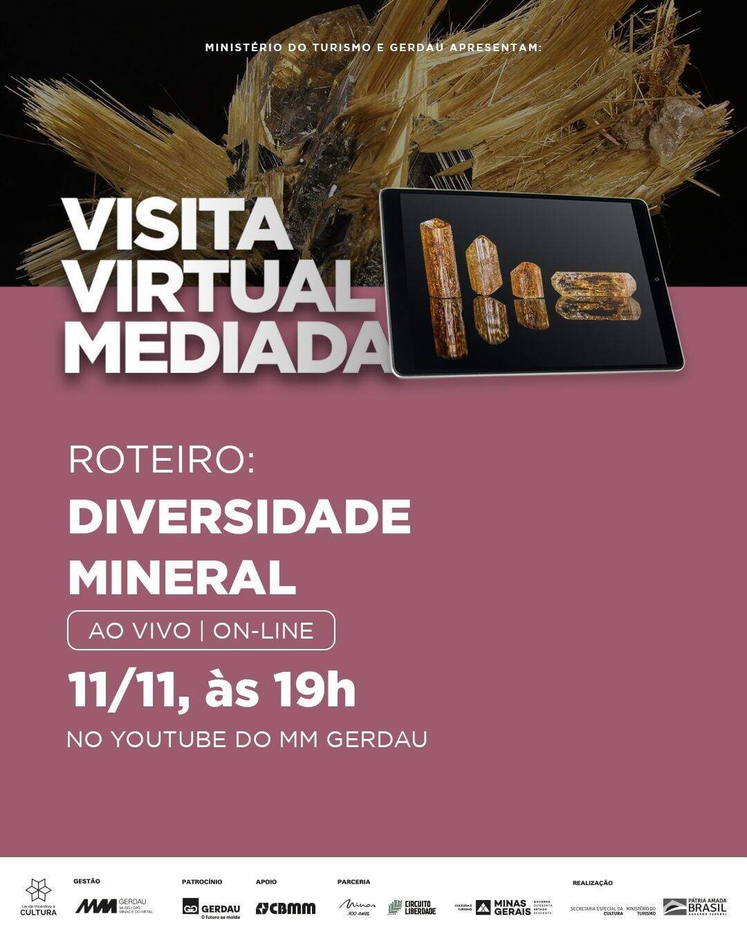 Visita Virtual Mediada: Diversidade Mineral - MM Gerdau