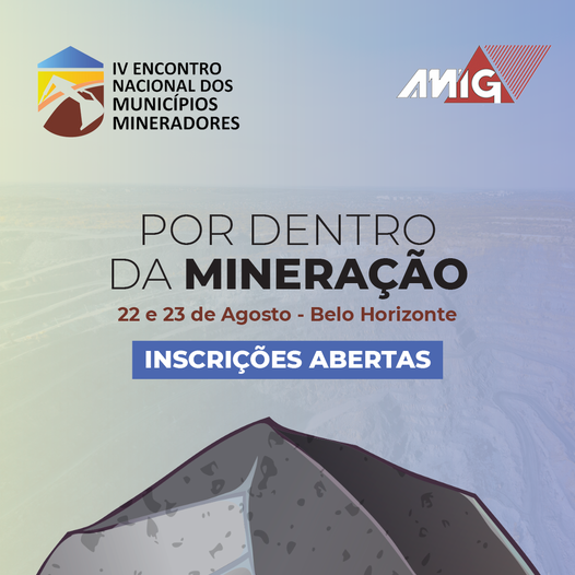 IV Encontro Nacional dos Municípios Mineradores 2022