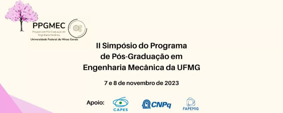 II Simpósio do Programa de Pós Graduação em engenharia mecânica UFMG 2023