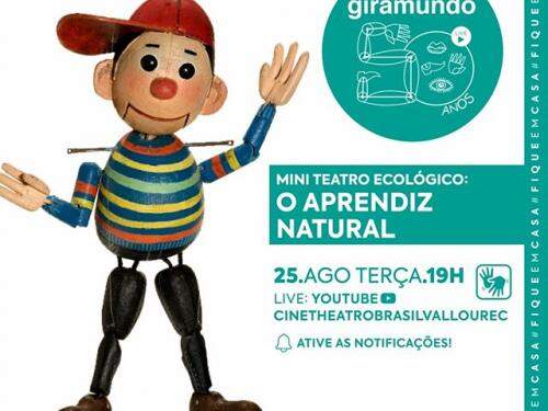 Mostra Giramundo: “Mini Teatro Ecológico: O Aprendiz Natural” - Cine Theatro Brasil Vallourec