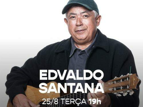 Live: Edvaldo Santana #EmCasaComSesc