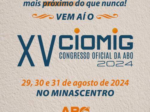 XV Congresso Internacional de Odontologia de Minas Gerais - CIOMG 2024