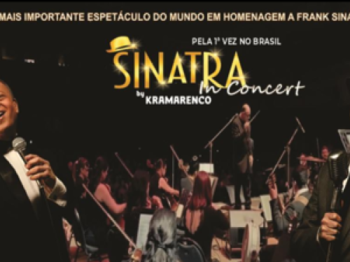 Espetáculo: Sinatra in Concert By Kramarenco