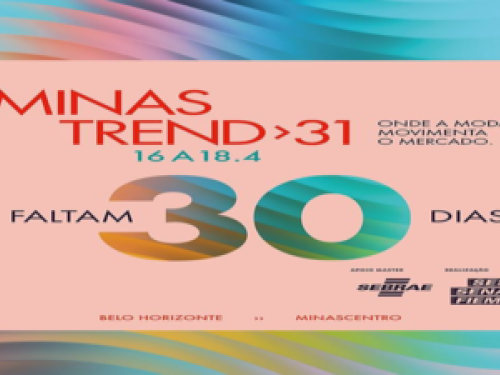 31ª Edição: Minas Trend "Primavera/Verão 2025"