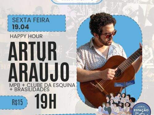 Happy Hour com Artur Araújo