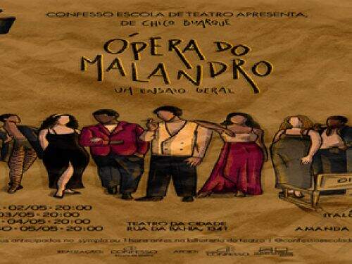 Espetáculo: "Ópera do Malandro - Um Ensaio Geral" do Grupo Confesso