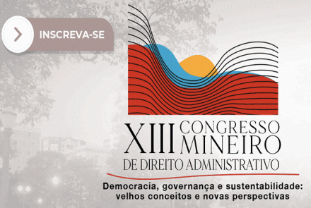 XIII Congresso Mineiro de Direito Administrativo